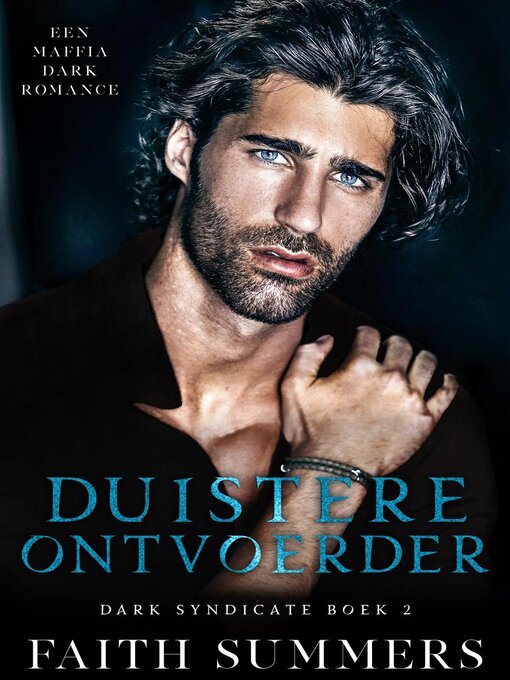 Title details for Duistere ontvoerder by Faith Summers - Available